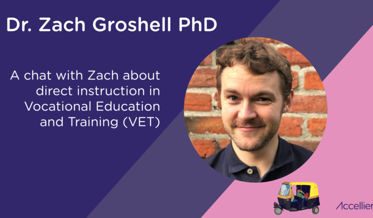 Dr. Zach Groshell PhD: A chat with Zach about direct instruction in Vocational Education and Training (VET)