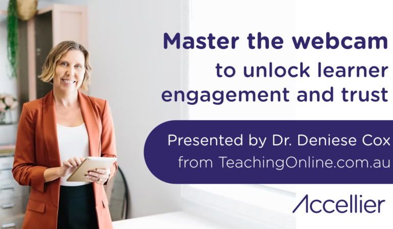 Master the Webcam to Unlock Learner Engagement and Trust